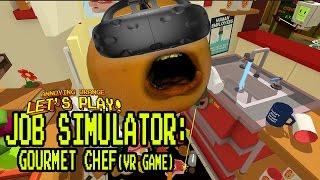 Annoying Orange Plays - Job Simulator #3: Gourmet Chef!