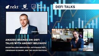 Amadeo Brands ON-DeFi talks with Andrey Belyakov | Antifragile #DeFi and The Opium Protocol