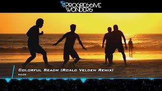 Nalos - Colorful Beach (Roald Velden Remix) [Music Video] [Minded Music]