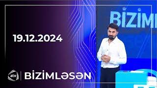 Bizimləsən / 19.12.2024