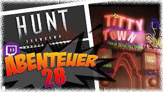 Hunt Showdown Abenteuer 28 | Hunt Showdown 1896 deutsch #28