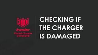 Testing Proper Function Of Kaabo Electric Scooter Charger | Kaabo After Sale Guide | Kaabo Official