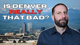 Does Denver REALLY Deserve All the Hate ???