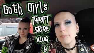 Goth Girls Thrift Store Vlog & Haul 8 | Madame Absinthe