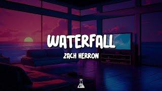 Zach Herron - Waterfall (Snippet) | Lyric