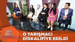 Yemekteyiz'de Diskalifiye Şoku | Zuhal Topal'la Yemekteyiz 725. Bölüm