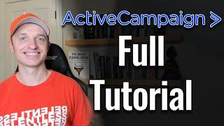 Full ActiveCampaign Tutorial for Beginners (2024)