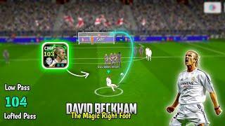 The Magic Right Footer  David Beckham Double Booster Card Review in eFootball 25 Mobile 