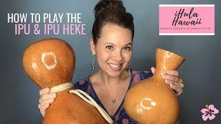 WHAT IS AN IPU? HOW TO PLAY THE IPU & THE IPU HEKE: DIFFERENCES & HOW TO PICK ONE OUT