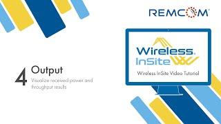 Wireless InSite Outdoor Propagation Tutorial Series Part 4: Output