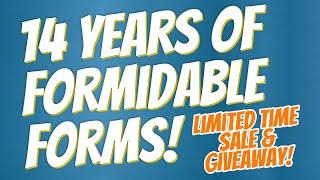 14 Years of Formidable Forms!