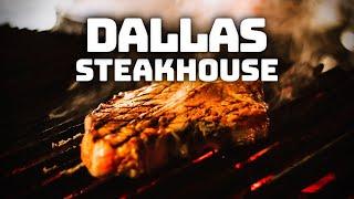 Top 8 Steakhouses in Dallas