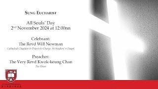 12noon All Souls’ Day  | 2nd November | St John’s Cathedral