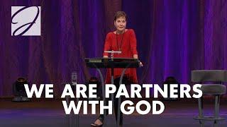 We Are Partners With God | Joyce Meyer