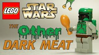 LEGO Star Wars ~ The Other Dark Meat