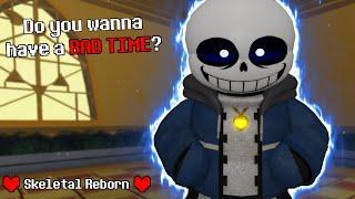 UPCOMING VERY COOL UNDERTALE GAME! Skeletal Reborn Bad Time Sans Showcase + Gameplay