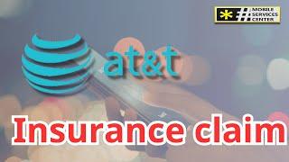 All about ATT insurance claim