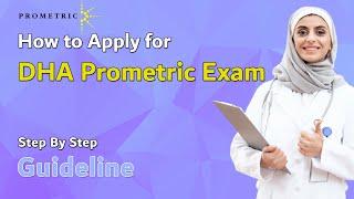 How to apply/register for DHA (Dubai Health Authority) Prometric exam? - Step by Step guidelines