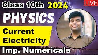 Current Electricity - Important Numerical Questions (Circuit Based) | Class 10th 2024 Exams