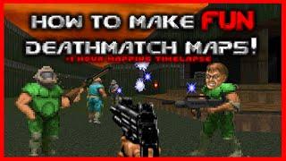 7 Tips for Making FUN Deathmatch Wads + Mapping Timelapse