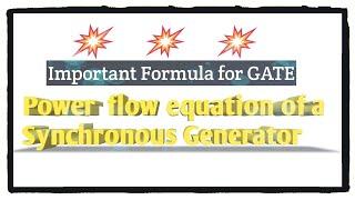 Power flow equation of a Synchronous Generator | Electrical Machines