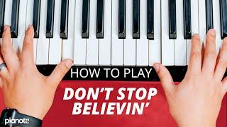 How to Play "Don't Stop Believin" by Journey (Piano Lesson + PDF sheet music)