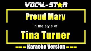 Proud Mary Karaoke | Tina Turner Karaoke Version