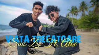 SIUS ZRS FT. ALEX || VIATA TRECATOARE || COVER