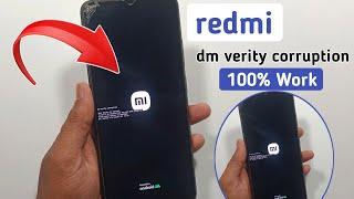 dm verity corruption All xiaomi Redmi  How to Fix dm-verity corruption on redmi phones