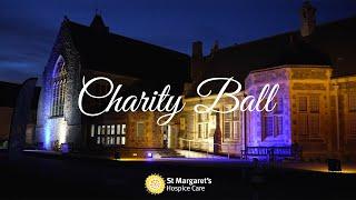 St Margaret's Hospice - Charity Ball 2024