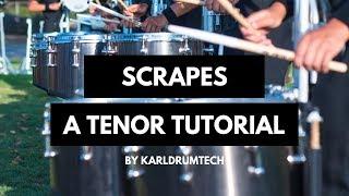 Tenor Tutorial: Scrapes - A #quadphilosophy Quad Drum Lesson By Karldrumtech