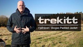 Inside Look: Fjällräven Skogso Padded Jacket