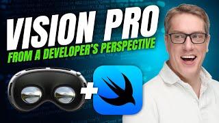 Vision Pro from a Developer's Perspective