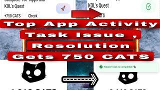 CATS AirDrop Complete Top app and KOL Quest Issue Re-solution | CATS TON Transaction issue Resolved.