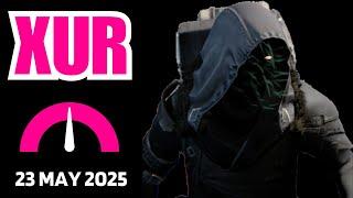 Where is XUR Today Destiny 1 D1 XUR Location and Official Inventory and Loot 23 May 2025, May/23/25