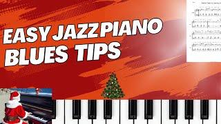 Easy Jazz Blues Tips Piano... Let's go.