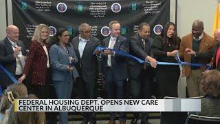 Department of Housing and Urban Development opens new C.A.R.E. Center in Albuquerque