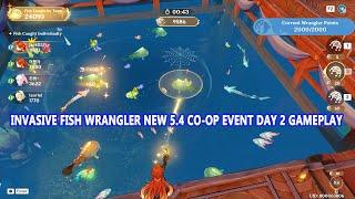 Genshin Impact : Invasive Fish Wrangler - New 5.4 Co-op Event Day 2 Gameplay 2000 Score