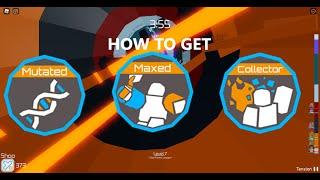 How to get the Mutated, Maxed, and Collector badge in Roblox Tower Of Hell