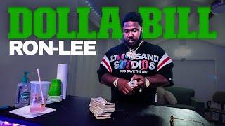 Ron Lee | "Dolla Bill" | [Official Video]