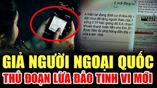 ️ CẢNH BÁO: GIẢ NGƯỜI NGOẠI QUỐC - THỦ ĐOẠN TINH VI MỚI | LỜI CẢNH BÁO THVL | CHUYỆN CẢNH BÁO 2025