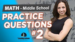 Middle School Math Challenge Set #2 | FTCE | PRAXIS | TExES Certification