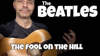 The Beatles Guitar Tutorial - How To Play THE FOOL ON THE HILL