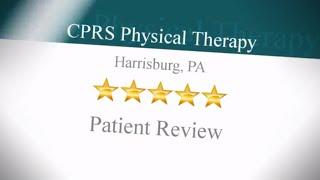 CPRS Physical Therapy Harrisburg Perfect Five Star Review by Cynthia S