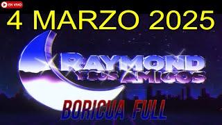 Raymond y Sus Amigos COMEDIAS En Vivo 4 MARZO 2025