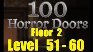 100 doors horror - Level 51 - 60 - Floor 2 - Двери ужасов (100 дверей)