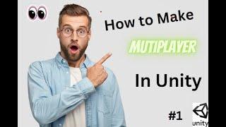 How to make Multiplayer in unity #1 | Code Crafters