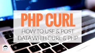 PHP cURL Tutorial and Example