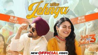 Nachi Na Goriye Ni Lehange Te Sharab Dol Du | DILJIT DOSANJH | NEERU BAJWA | NEW PUNJABI SONGS