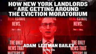 Attorney Adam Leitman Bailey reveals what owners do when tenants fall behind on rent